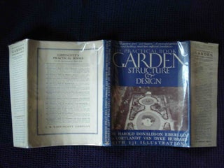 THE PRACTICAL BOOK OF GARDEN STRUCTURE AND DESIGN; WITH 233 ILLUSTRATIONS, INCLUDING DRAWINGS BY MARIAN GREENE BARNEY