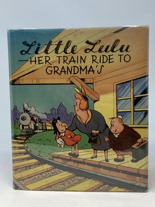Item #64605 LITTLE LULU : HER TRAIN RIDE TO GRANDMA'S. Marjorie Henderson Buell