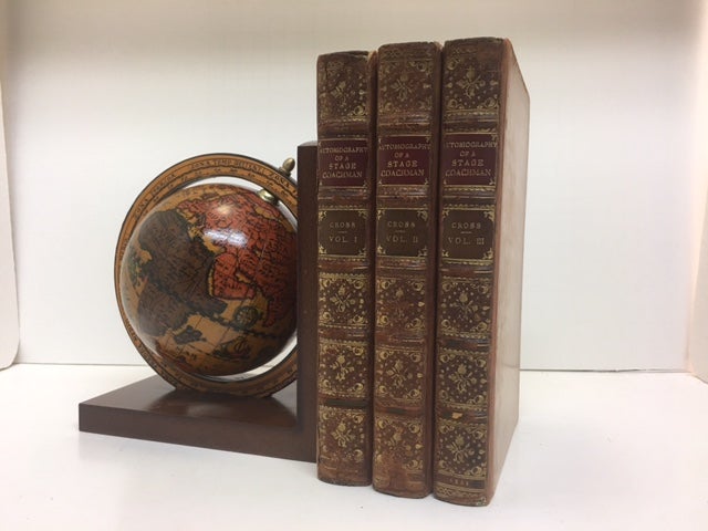 Item #71057 AUTOBIOGRAPHY OF A STAGE-COACHMAN (3 VOLUMES, COMPLETE) SIGNED BY HIS GRACE THE DUKE OF BEAUFORT. Thomas Cross.