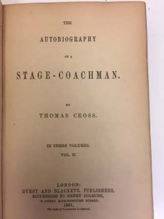 AUTOBIOGRAPHY OF A STAGE-COACHMAN (3 VOLUMES, COMPLETE) SIGNED BY HIS GRACE THE DUKE OF BEAUFORT