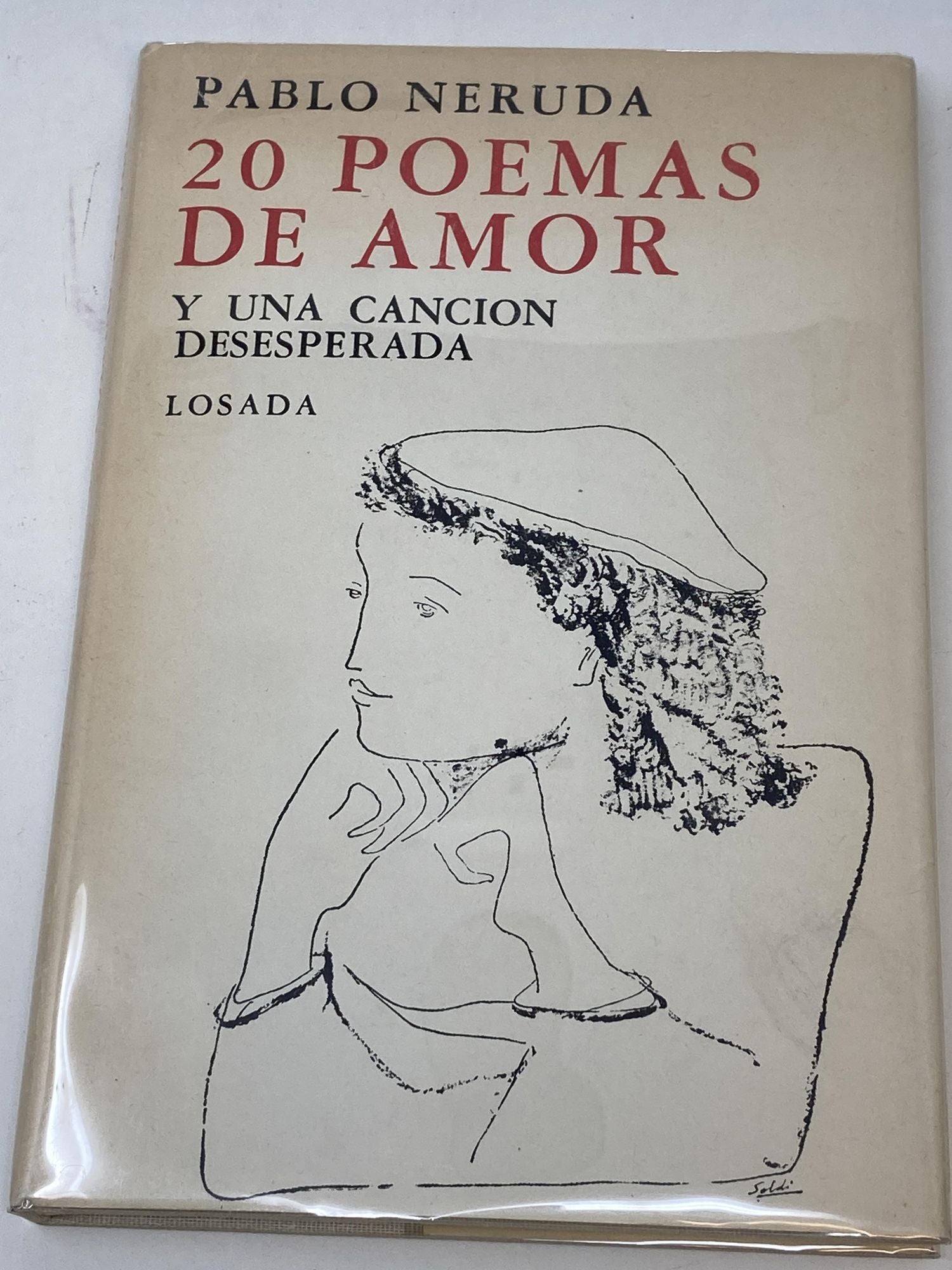 Neruda, Pablo - 20 Poemas de Amor Y Una Cancion Desesperada