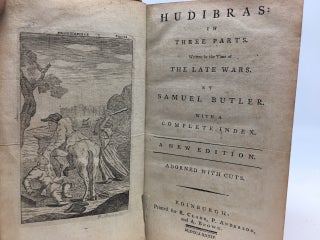 HUDIBRAS IN THREE PARTS WRITTEN IN THE TIME OF THE LATE WARS : A NEW EDITION ADORNED WITH CUTS