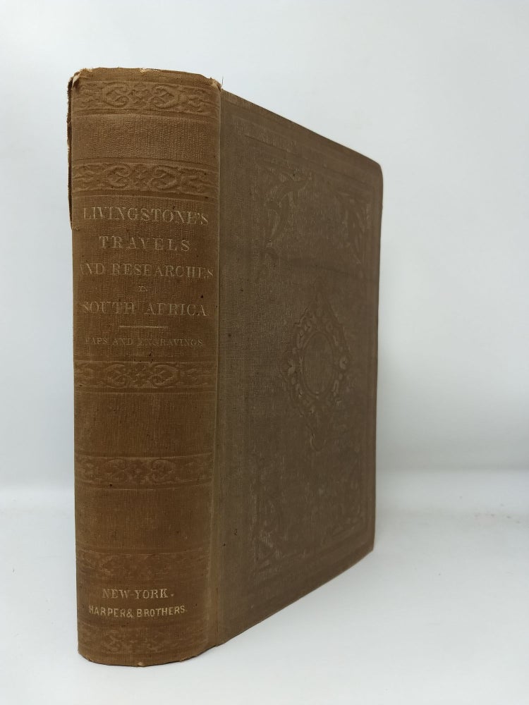 Item #75414 MISSIONARY TRAVELS AND RESEARCHES IN SOUTH AFRICA; INCLUDING A SKETCH OF SIXTEEN YEARS' RESIDENCE IN THE INTERIOR OF . AFRICA AND A JOURNEY FROM THE CAPE OF GOOD HOPE TO LOANDA ON THE WEST COAST, THENCE ACROSS THE CONTINENT, DOWN THE RIVER ZAMBESI, TO THE EASTERN OCEAN. David Livingtone.