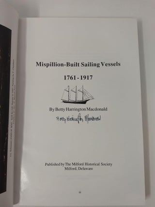 MISPILLION-BUILT SAILING VESSELS 1761 - 1917 (SIGNED)
