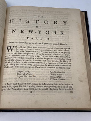 THE HISTORY OF THE PROVINCE OF NEW-YORK FROM THE FIRST DISCOVERY TO THE YEAR MDCCXXXII. TO WHICH IS ANNEXED, A DESCRIPTION OF THE COUNTRY, WITH A SHORT ACCOUNT OF THE INHABITANTS, THEIR TRADE, RELIGIOUS AND POLITICAL STATE, AND THE CONSTITUTION OF THE COURTS OF JUSTICE IN THAT COLONY