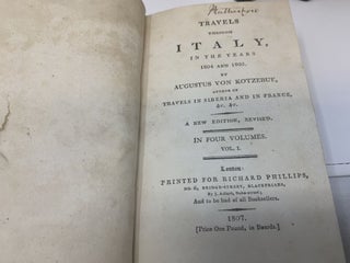 TRAVELS THROUGH ITALY, IN THE YEARS 1804 AND 1805 : FOUR VOLUMES