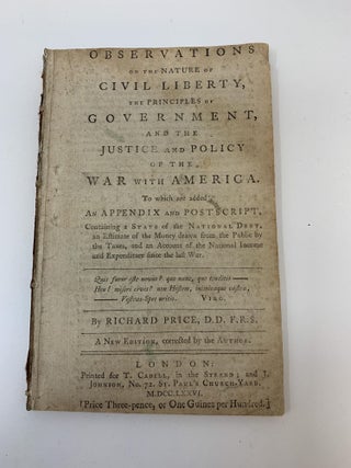 Item #79789 OBSERVATIONS ON THE NATURE OF CIVIL LIBERTY, THE PRINCIPLES OF GOVERNMENT, AND THE...