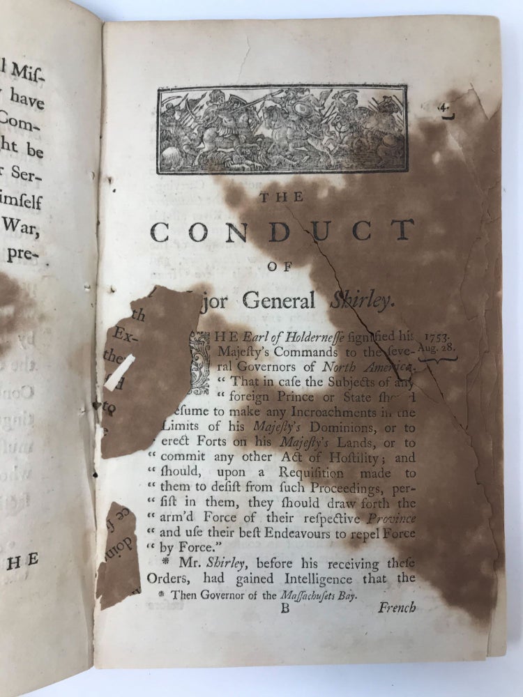 Item #80149 THE CONDUCT OF MAJOR GEN. SHIRLEY, LATE GENERAL AND COMMANDER IN CHIEF OF HIS MAJESTY'S FORCES IN NORTH AMERICA. BRIEFLY STATED. William Alexander.