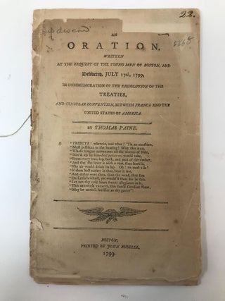 Item #82844 AN ORATION, WRITTEN AT THE REQUEST OF THE YOUNG MEN OF BOSTON, AND DELIVERED, JULY...