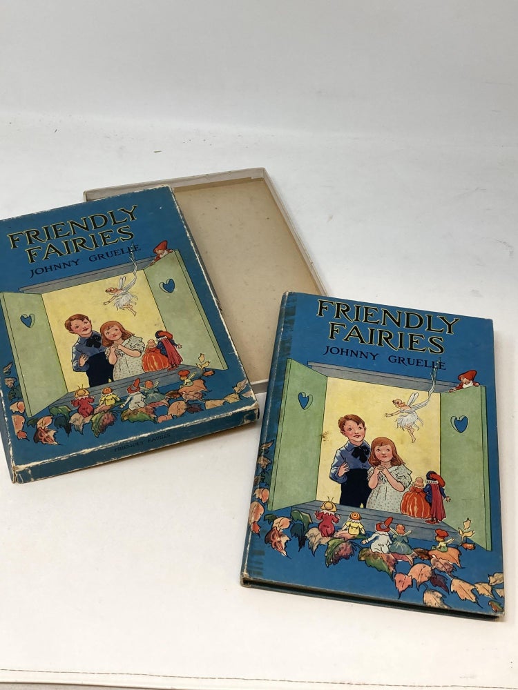 Item #84511 FRIENDLY FAIRIES (IN ORIGINAL PUBLISHER'S MATCHING BOX). Johnny Gruelle.