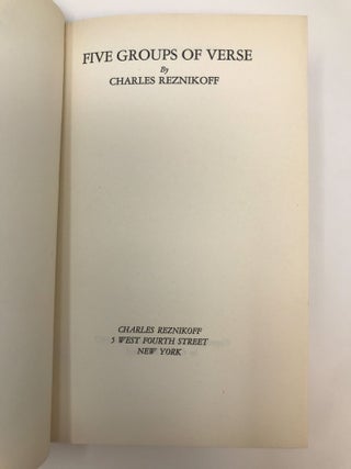 Item #84563 FIVE GROUPS OF VERSE [SIGNED COPY]. Charles Reznikoff