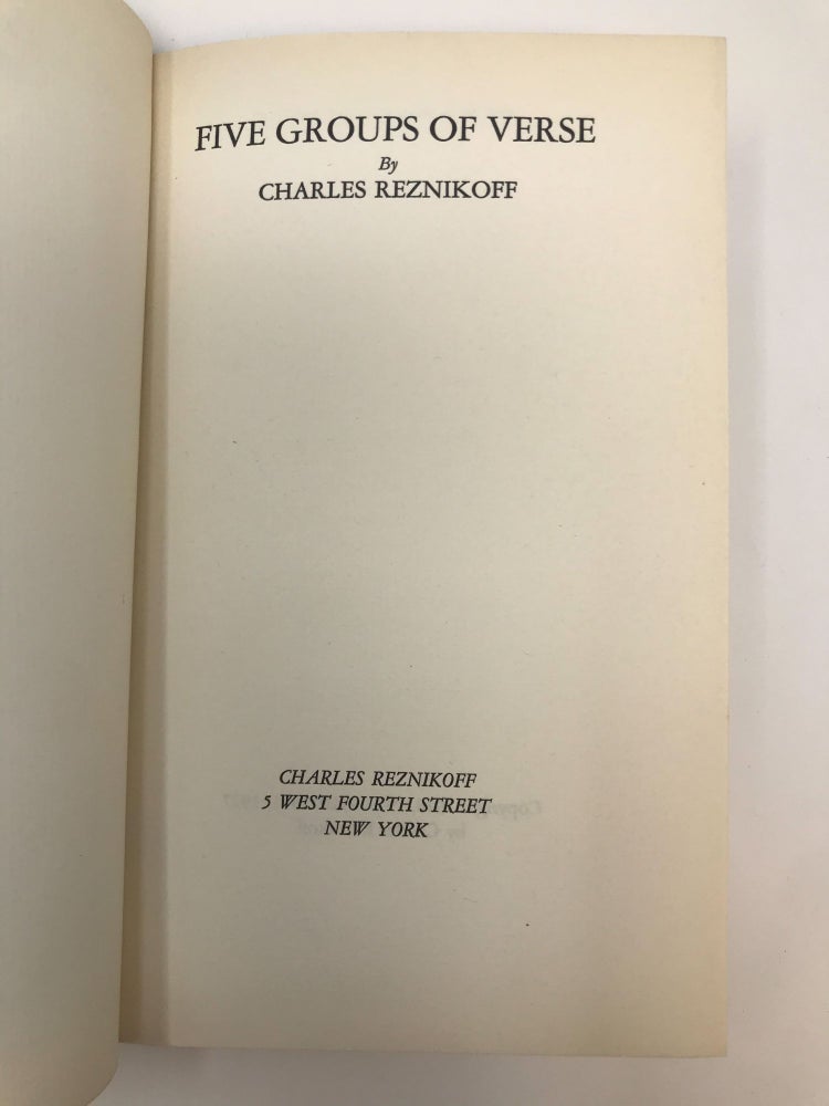 Item #84563 FIVE GROUPS OF VERSE [SIGNED COPY]. Charles Reznikoff.