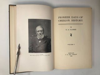 PIONEER DAYS OF OREGON HISTORY (TWO VOLUMES, COMPLETE)