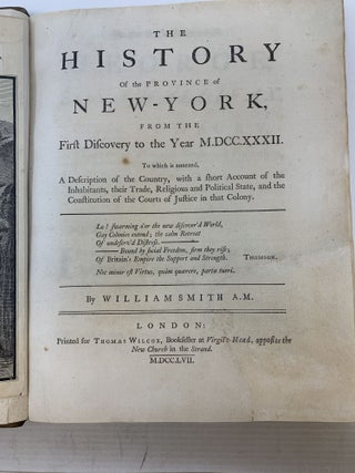 Item #84704 THE HISTORY OF THE PROVINCE OF NEW-YORK FROM THE FIRST DISCOVERY TO THE YEAR...