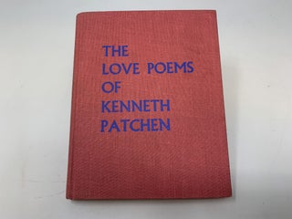 Item #84891 THE LOVE POEMS OF KENNETH PATCHEN (POCKET POETS SERIES NO. 13); (with original pen...