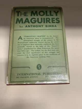 Item #84930 THE MOLLY MAGUIRES. Anthony Bimba