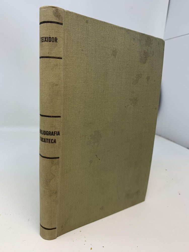 Item #85287 BIBLIOGRAPHIA YUCATECA; Ediciones del MUSEO ARQUEOLOGICO E HISTORICO DE YUCATAN (Deluxe Edition). Felipe Teixidor, Favila Ontiveros, Oswaldo Baquiero Anduze.