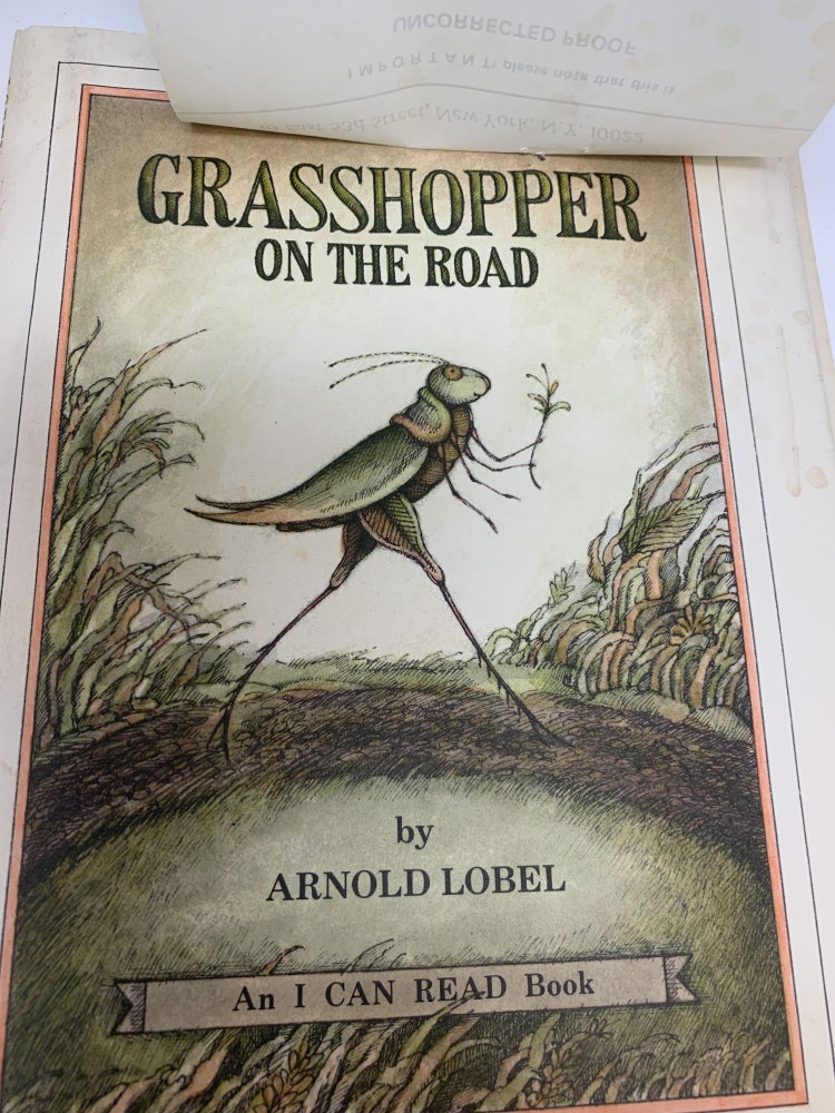 Item #85289 GRASSHOPPER ON THE ROAD (UNCORRECTED PROOF). Arnold Lobel.