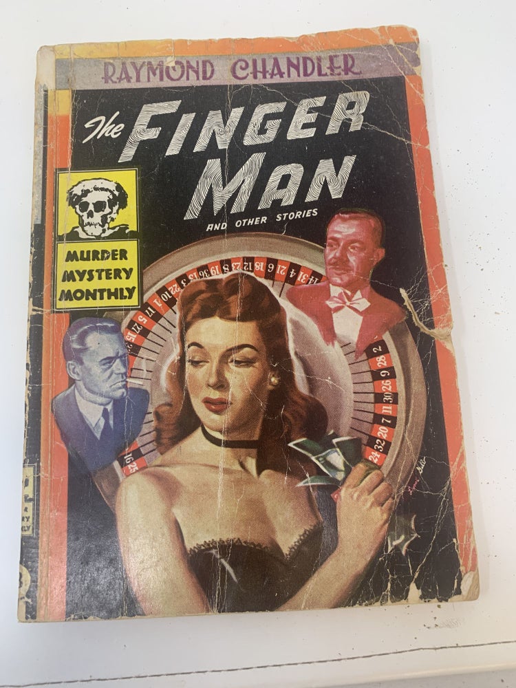 Item #85312 THE FINGER MAN AND OTHER STORIES (In Murder Mystery Monthly # 43). Raymond Chandler.