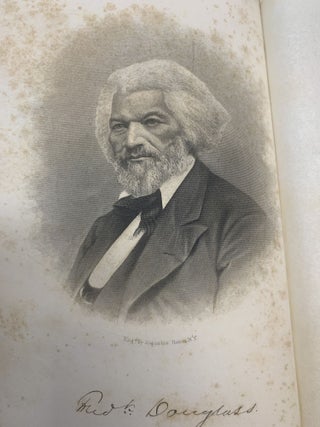 THE LIFE AND TIMES OF FREDERICK DOUGLASS, WRITTEN BY HIMSELF. HIS EARLY LIFE AS A SLAVE, HIS ESCAPE FROM BONDAGE, AND HIS COMPLETE HISTORY TO THE PRESENT TIME; Including His connection with the anti-slavery movement; his labors in Great Britain as well as in his own country; his experiences in the conduct of an influential newspaper; his connection with the Underground Railroad; his relations with John Brown and the Harper's Ferry raid; his recruiting the 54th and 55th Mass. Colored Regiments; his interviews with Presidents Lincoln and Johnson; his appointment by Gen. Grant to accompany the Santo Domingo Commission -- also to a seat in the Council of the District of Columbia; his appointment as United States Marshal by President R. B. Hayes; also his appointment to be Recorder of Deeds in Washington by President J.A. Garfield; with many other interesting and important events of his most eventful life; with An Introduction by Mr. Geoirge L. Ruffin, of Boston.