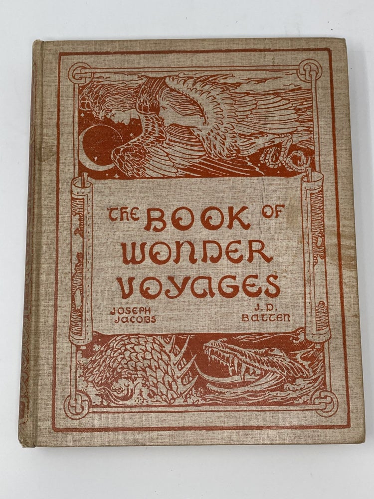 Item #85378 THE BOOK OF WONDER VOYAGES. Joseph Jacobs, J D. Batten.