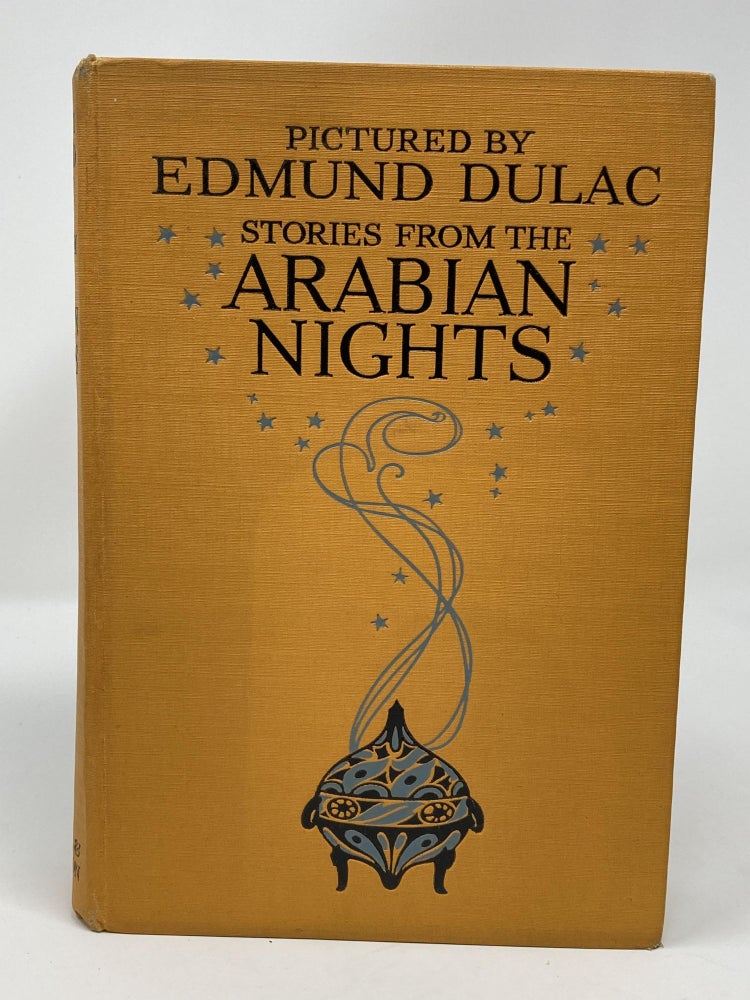 Item #85411 STORIES FROM THE ARABIAN KNIGHTS RETOLD BY LAWRENCE HOUSMAN, WTH DRAWINGS BY EDMUND DULAC. Laurence Housman.