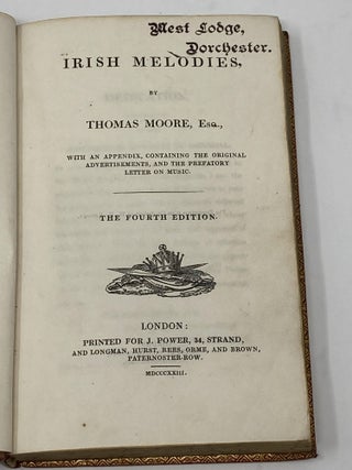 IRISH MELODIES, WITH AN APPENDIX CONTAINING THE ORIGINAL ADVERTISEMENTS, AND THE PREFATORY LETTER OF MUSIC