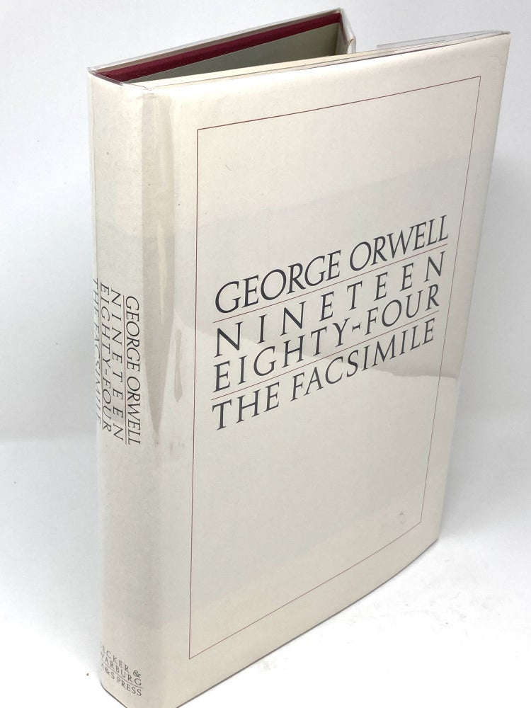 Item #85479 NINETEEN EIGHTY-FOUR, THE FACSIMILE OF THE EXTANT MANUSCRIPT, EDITED BY PETER DAVISON. George Orwell.