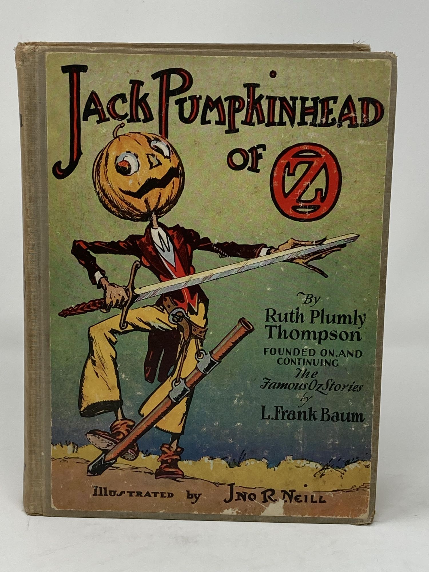 Thompson, Ruth Plumly. [L. Frank Baum] - Jack Pumpkinhead of Oz; by Ruth Plumly Thompson, Founded on and Continuing the Famous Oz Stories by L. Frank Baum