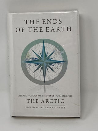 Item #85529 THE ENDS OF THE EARTH: THE ANTARCTIC a n d THE ENDS OF THE EARTH: THE ARCTIC; An...