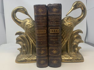 Item #85545 PERSONAL MEMOIRS OF U.S. GRANT (LEATHERBOUND, TWO VOLUMES, COMPLETE). U. S. GRANT,...