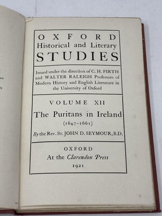 Item #85567 OXFORD HISTORICAL AND LITERARY STUDIES ISSUED UNDER THE DIRECTION OF C.H. FIRTH AND...