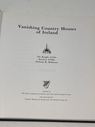 VANISHING COUNTRY HOUSES OF IRELAND