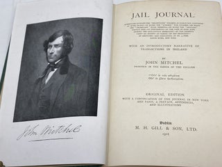 Item #85624 JAIL JOURNAL; With an Introductory Narrative of Transactions in Ireland. John Mitchel