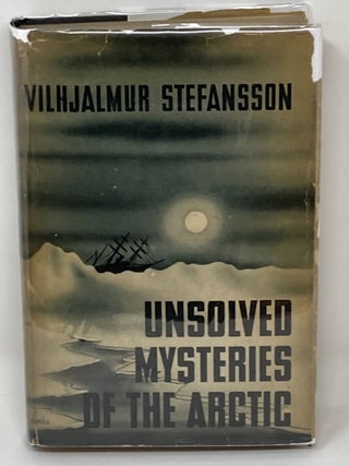 Item #85645 ULTIMA THULE, FURTHER MYSTERIES OF THE ARCTIC. Vilhjalmur Stefansson