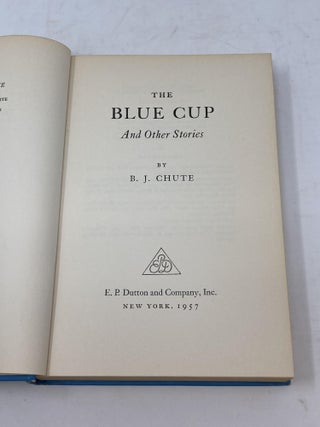 THE BLUE CUP AND OTHER STORIES