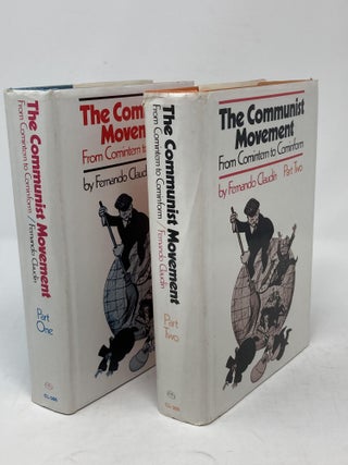 Item #85695 THE COMMUNIST MOVEMENT, FROM COMINTERN TO COMINFORM (TWO VOLUMES COMPLETE); Part...