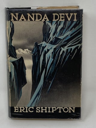Item #85720 NANDA DEVI (with Prospectus); With a Foreward by Hugh Rutledge. Eric Shipton