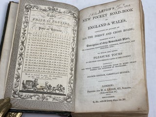 Item #85750 LEIGH'S NEW POCKET ROAD-BOOK OF ENGLAND AND WALES, CONTAINING AN ACCOUNT OF ALL THE...