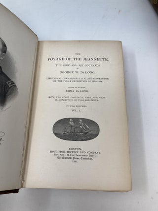 THE VOYAGE OF THE JEANNETTE. THE SHIP AND ICE JOURNALS OF GEORGE W. DELONG, LIEUTENANT-COMMANDER U.S.N., AND COMMANDER OF THE POLAR EXPEDITION OF 1879-1881 (TWO VOLUMES COMPLETE); Edited by his wife, Emma DeLong