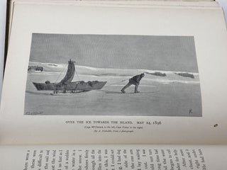 FARTHEST NORTH, BEING A RECORD OF A VOYAGE OF EXPLORATION OF THE SHIP "FRAM" 1893-96 AND OF A FIFTEEN MONTHS' SLEIGH JOURNEY BY DR. NANSEN AND LIEUT. JOHANSON (TWO VOLUMES); Appendix by Otto Sverdrup, Captain of the Fram