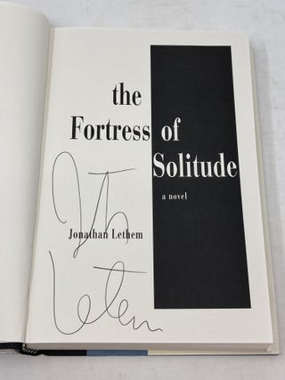 THE FORTRESS OF SOLITUDE (SIGNED)