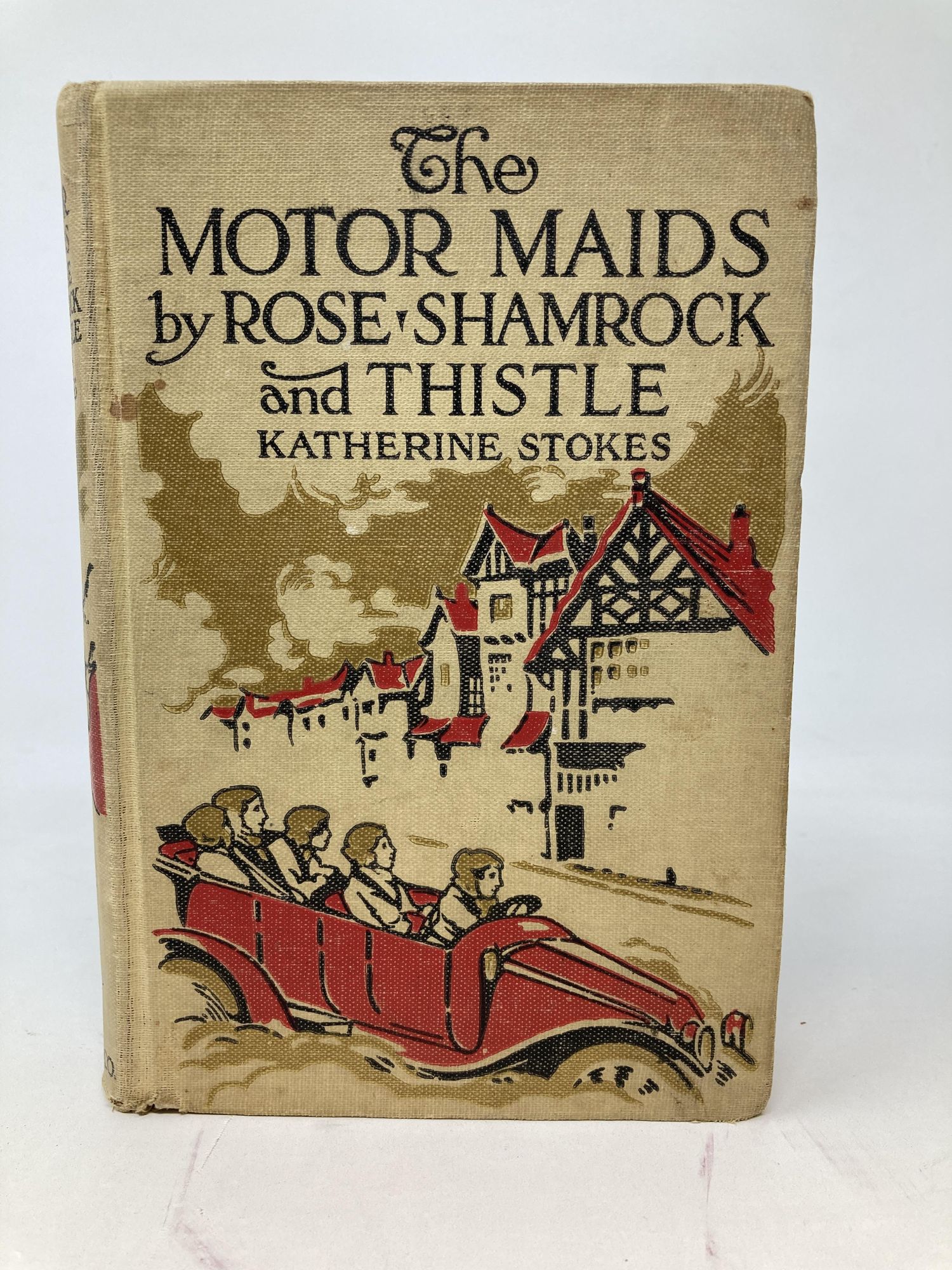 Stokes, Katherine - The Motor Maids by Rose, Shamrock and Thistle