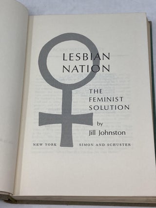 LESBIAN NATION : THE FEMINIST SOLUTION (SIGNED)