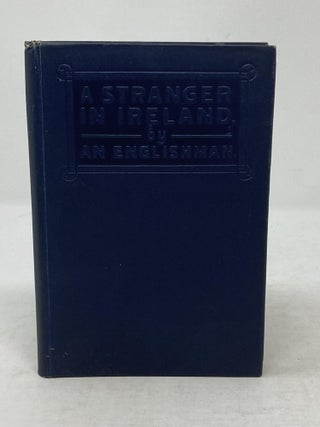 A STRANGER IN IRELAND, BY AN ENGLISHMAN