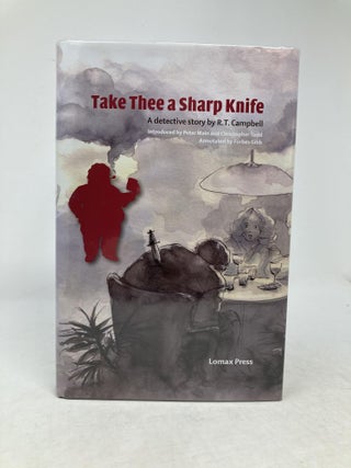Item #86145 TAKE THEE A SHARP KNIFE : A DETECTIVE STORY; Introduced by Peter Main and Christopher...