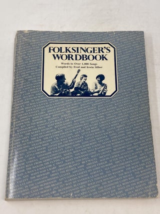 Item #86202 FOLKSINGER'S WORKBOOK. Fred and Irwin Silber