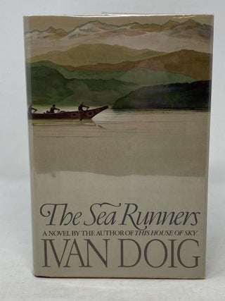 Item #86211 SEA RUNNERS (SIGNED). Ivan Doig