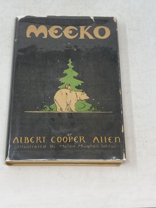 Item #86220 MEEKO (SIGNED). Albert Cooper Allen