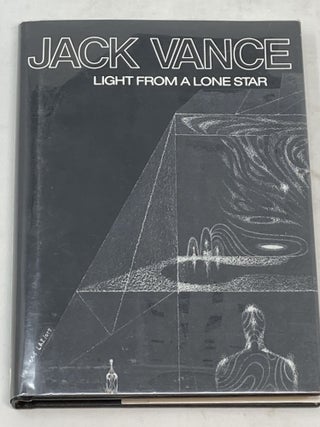 Item #86258 LIGHT FROM A LONE STAR (SIGNED); Introduction by Russell Letson. Jack Vance